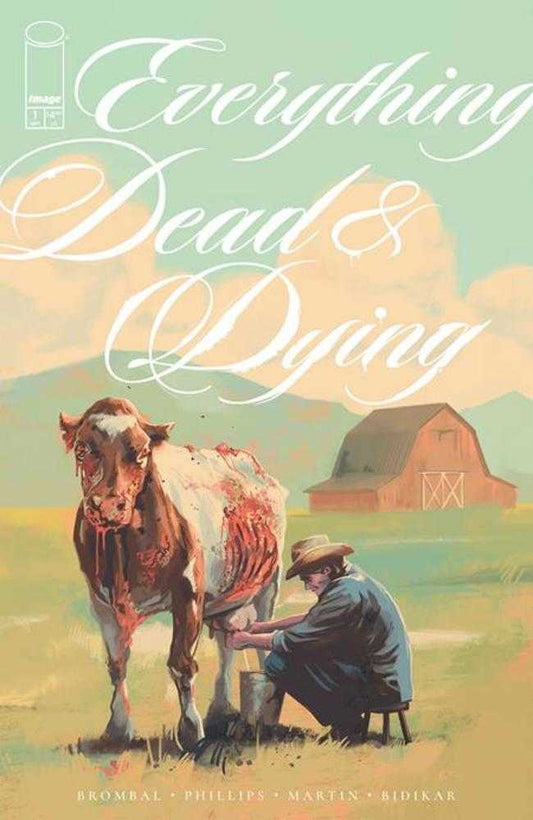 EVERYTHING DEAD & DYING #1 (OF 5) (MATURE)