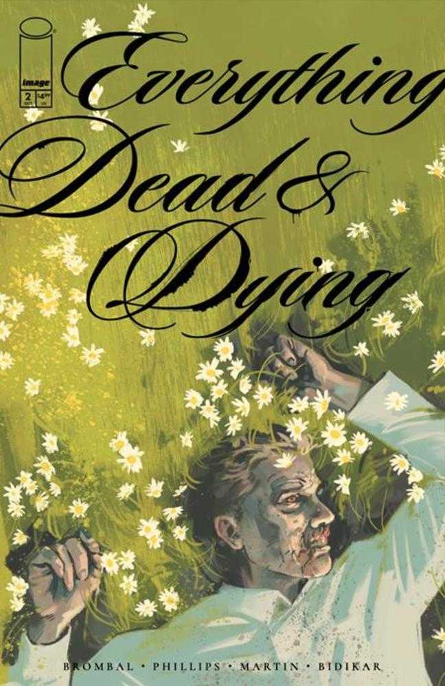 EVERYTHING DEAD & DYING #2 (OF 5) (MATURE)